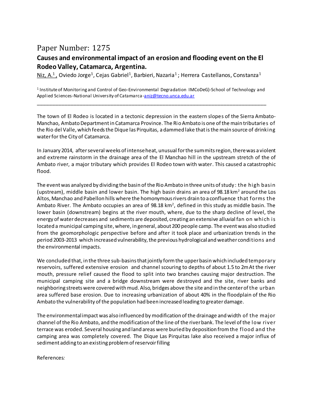 Paper Number: 1275 Causes and Environmental Impact of an Erosion and Flooding Event on the El Rodeo Valley, Catamarca, Argentina