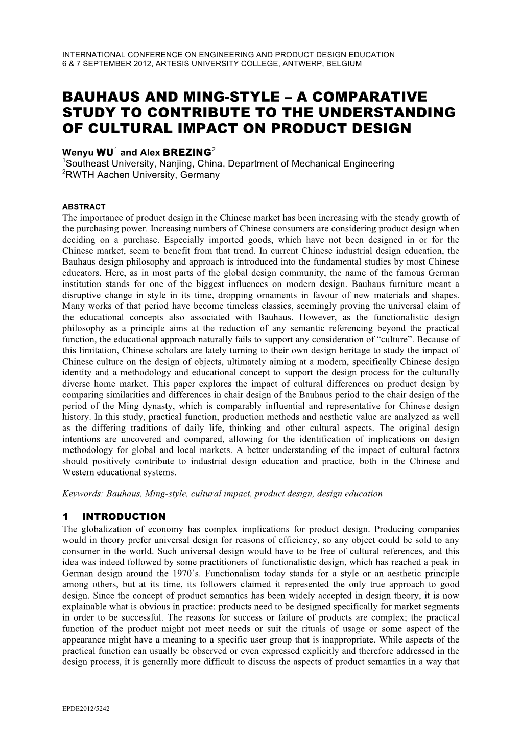 Bauhaus and Ming-Style – a Comparative Study to Contribute to the Understanding of Cultural Impact on Product Design