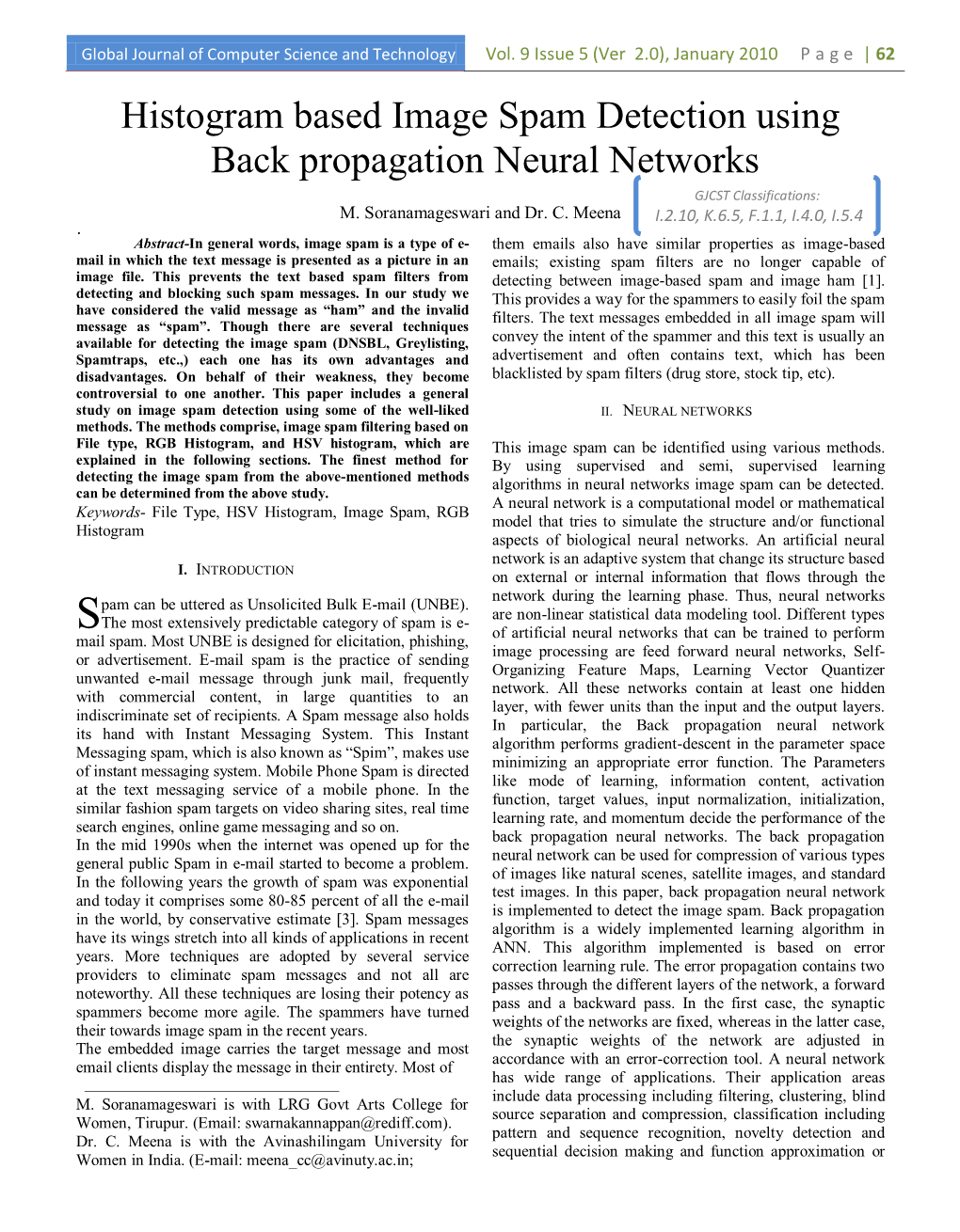 Histogram Based Image Spam Detection Using Back Propagation Neural Networks GJCST Classifications: M