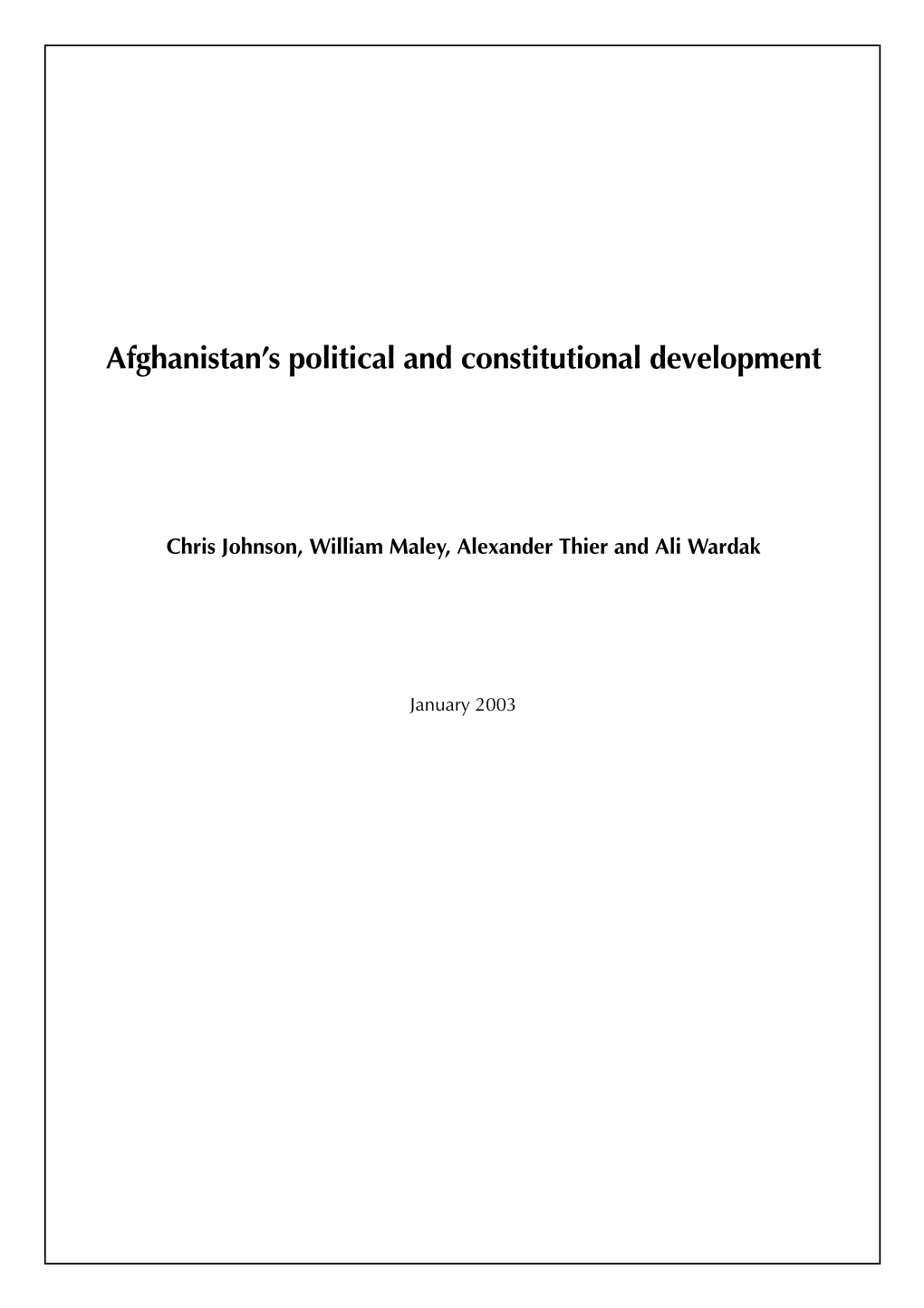 Afghanistan's Political and Constitutional Development