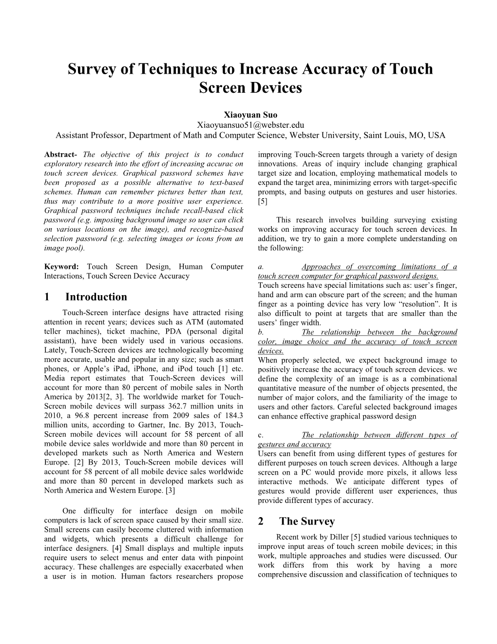 Survey of Techniques to Increase Accuracy of Touch Screen Devices