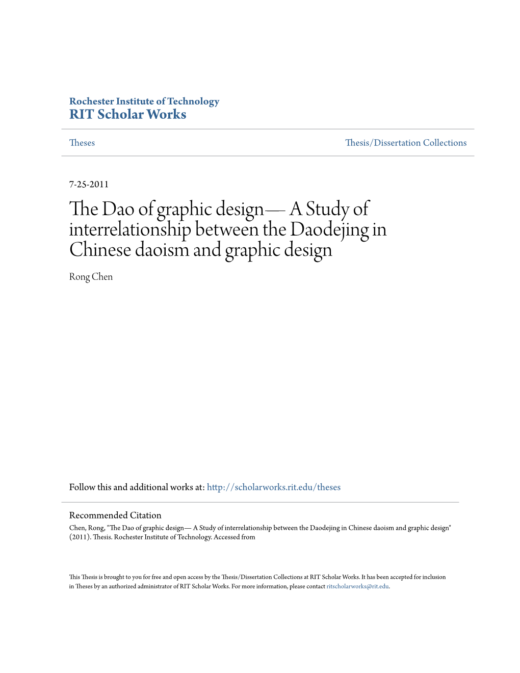 The Dao of Graphic Design — a Study of Interrelationship Between the Daodejing in Chinese Daoism and Graphic Design