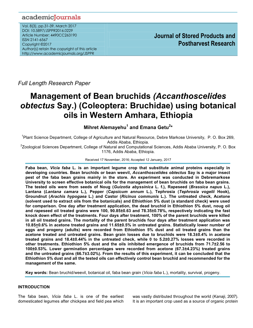 Management of Bean Bruchids (Accanthoscelides Obtectus Say.) (Coleoptera: Bruchidae) Using Botanical Oils in Western Amhara, Ethiopia