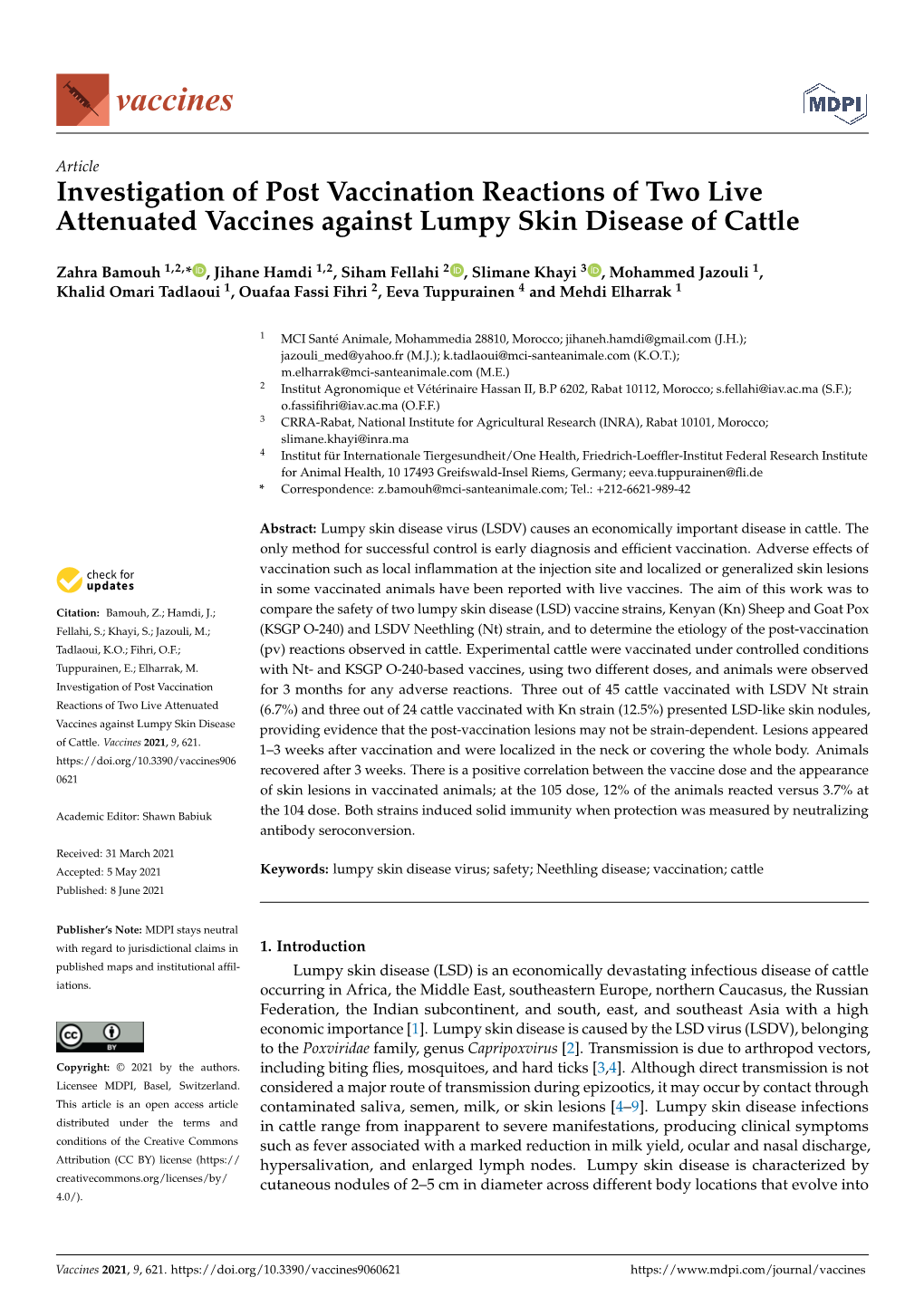 Investigation of Post Vaccination Reactions of Two Live Attenuated Vaccines Against Lumpy Skin Disease of Cattle