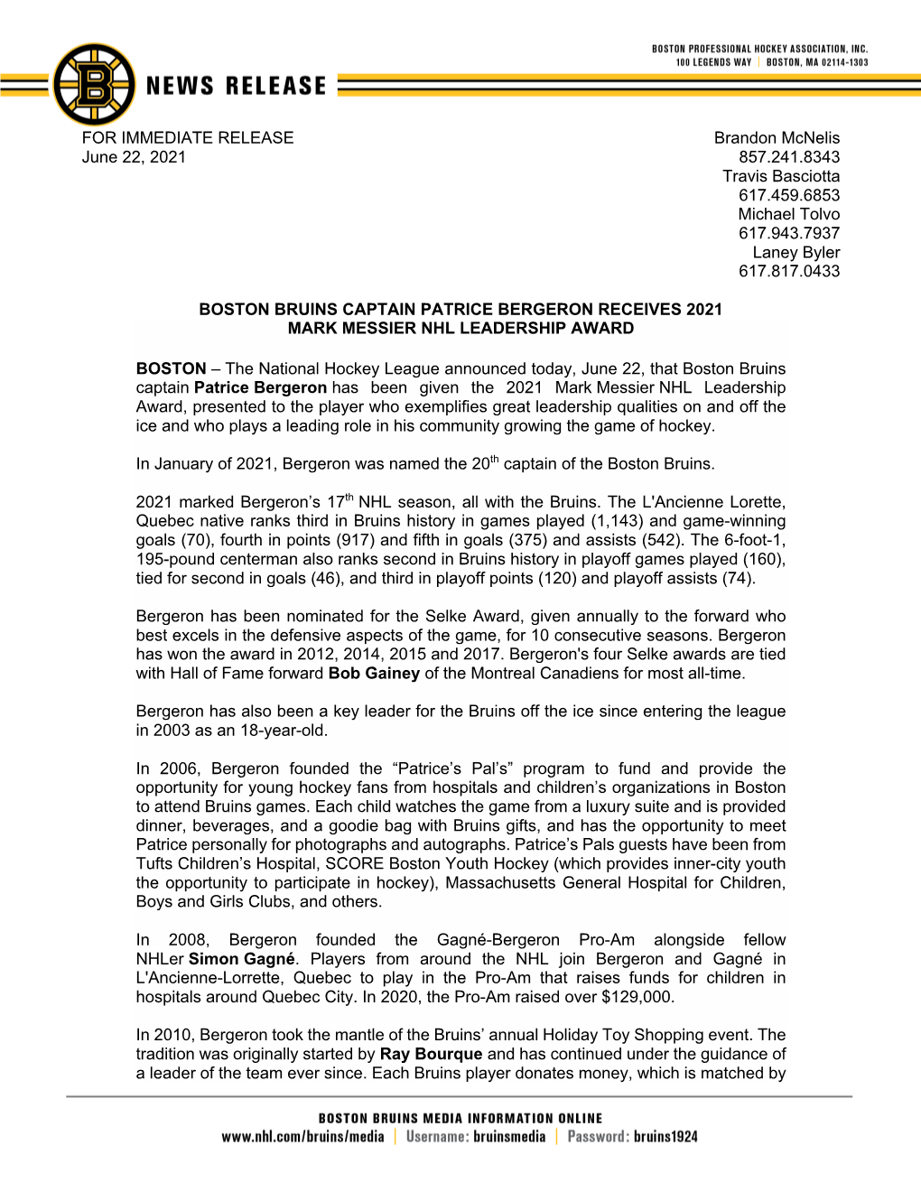 FOR IMMEDIATE RELEASE Brandon Mcnelis June 22, 2021 857.241.8343 Travis Basciotta 617.459.6853 Michael Tolvo 617.943.7937 Laney Byler 617.817.0433