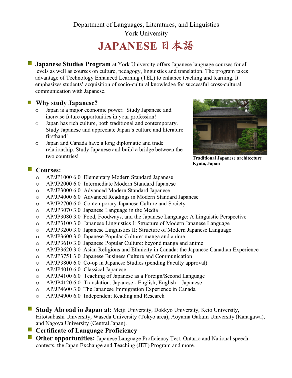 Department of Languages, Literatures, and Linguistics York University JAPANESE 日本語