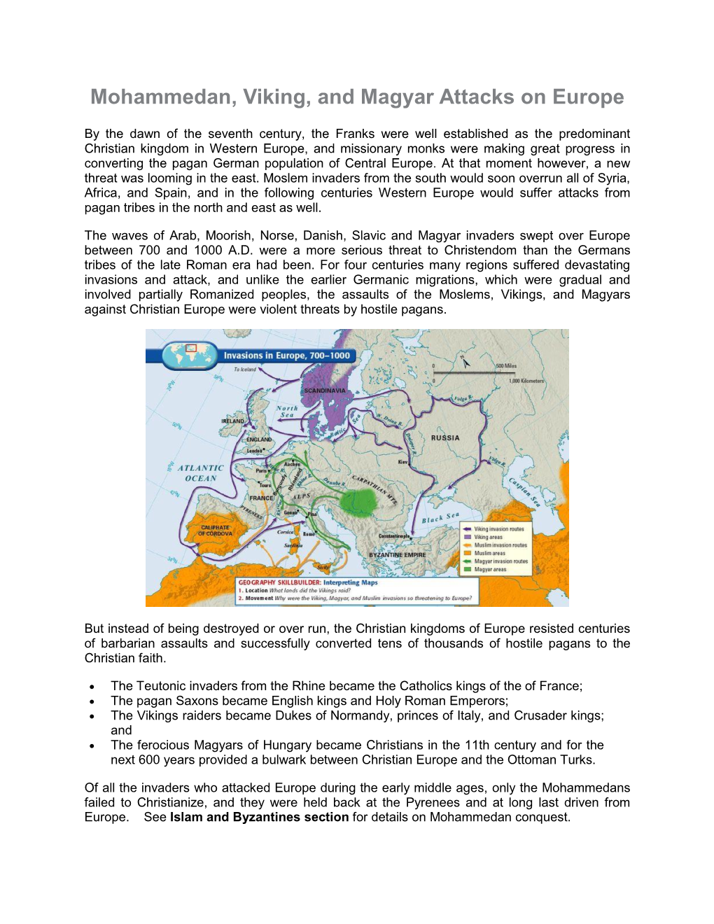 Mohammedan, Viking, and Magyar Attacks on Europe