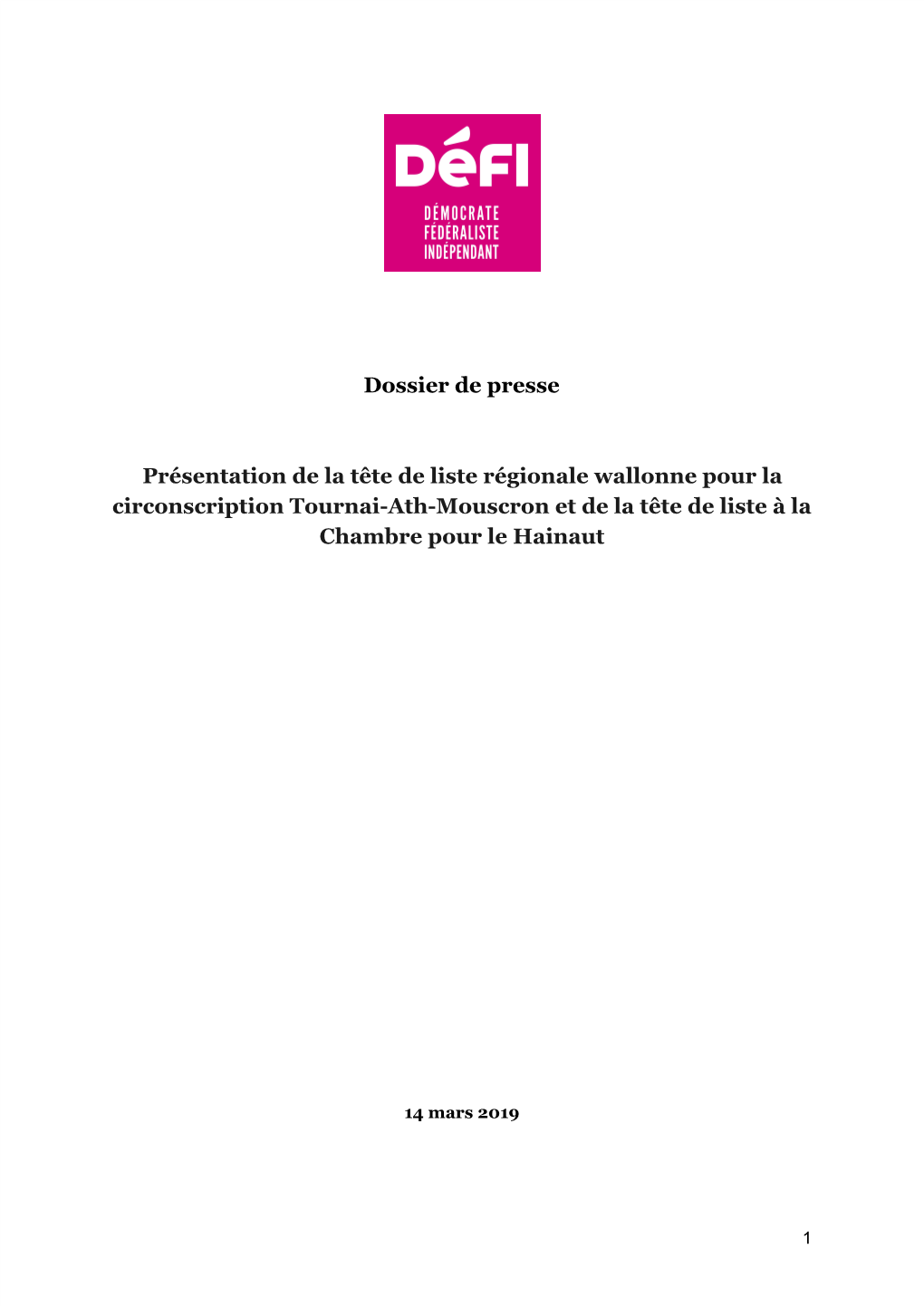 Dossier De Presse Présentation De La Tête De Liste Régionale Wallonne