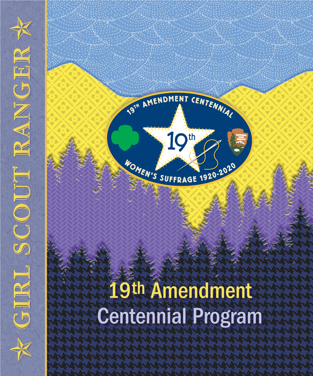 GIRL SCOUT RANGER 19Th Amendment Centennial Patch Program