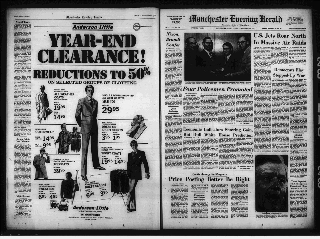 Anderson-Little III MANCHESTER, CONN., TUESDAY, DECEMBER 28, 1971 (Clessmed Adverttslng on Ilmto U ) PRICE FTFTBBN CDNTB Freahmenta Will Be Aerved