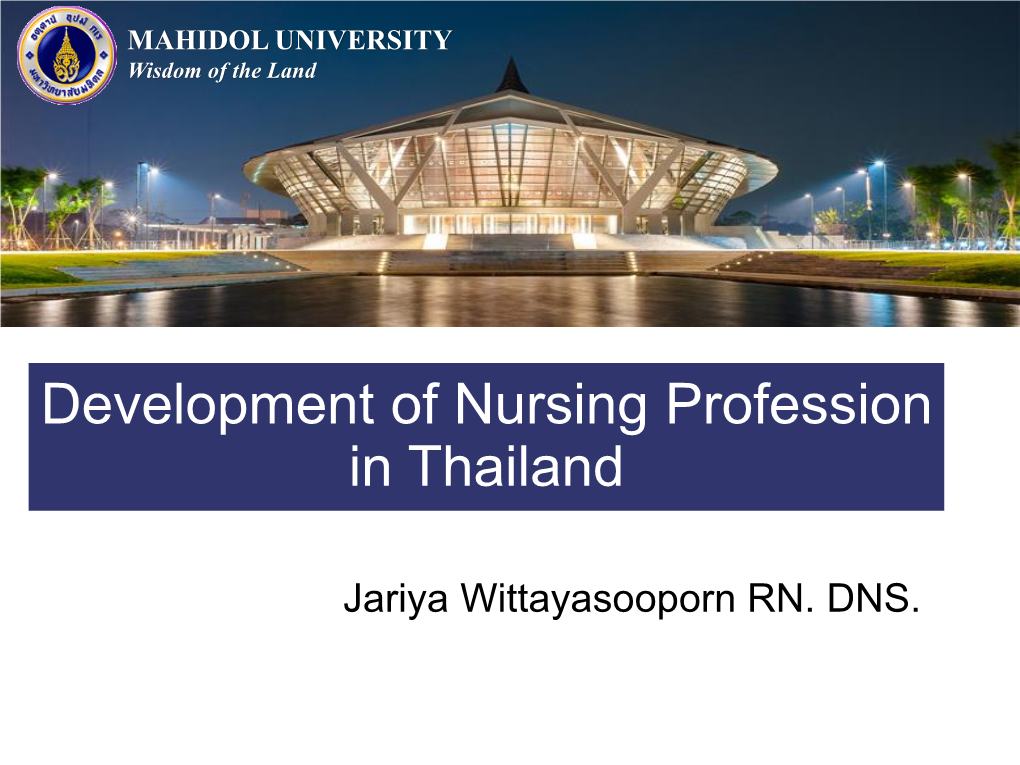 Development of Nursing Profession in Thailand