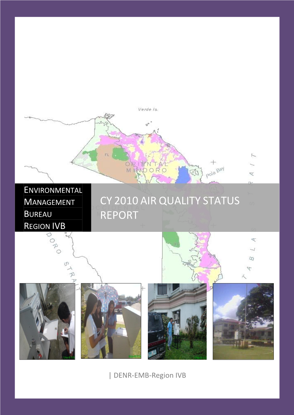 CY 2010 Air Quality Status Report