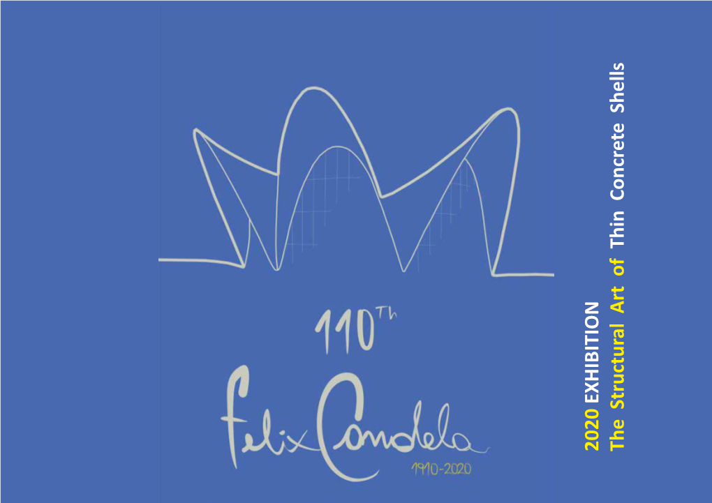 DIGITAL EXHIBITION 110Th FELIX CANDELA