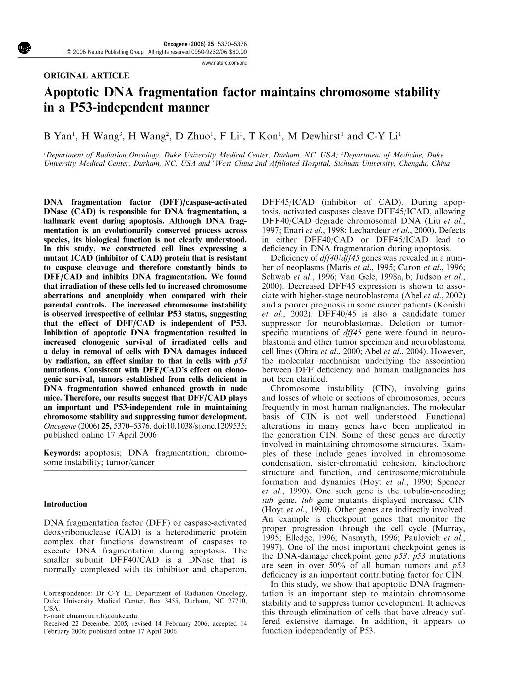 Apoptotic DNA Fragmentation Factor Maintains Chromosome Stability in a P53-Independent Manner