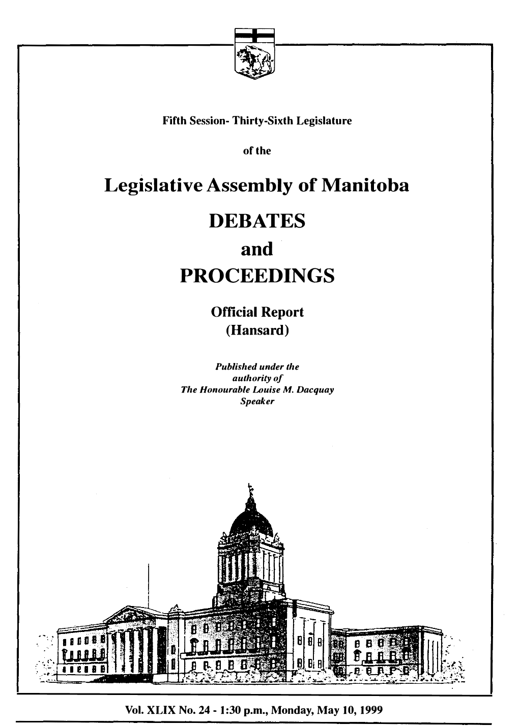 Legislative Assembly of Manitoba DEBATES and PROCEEDINGS