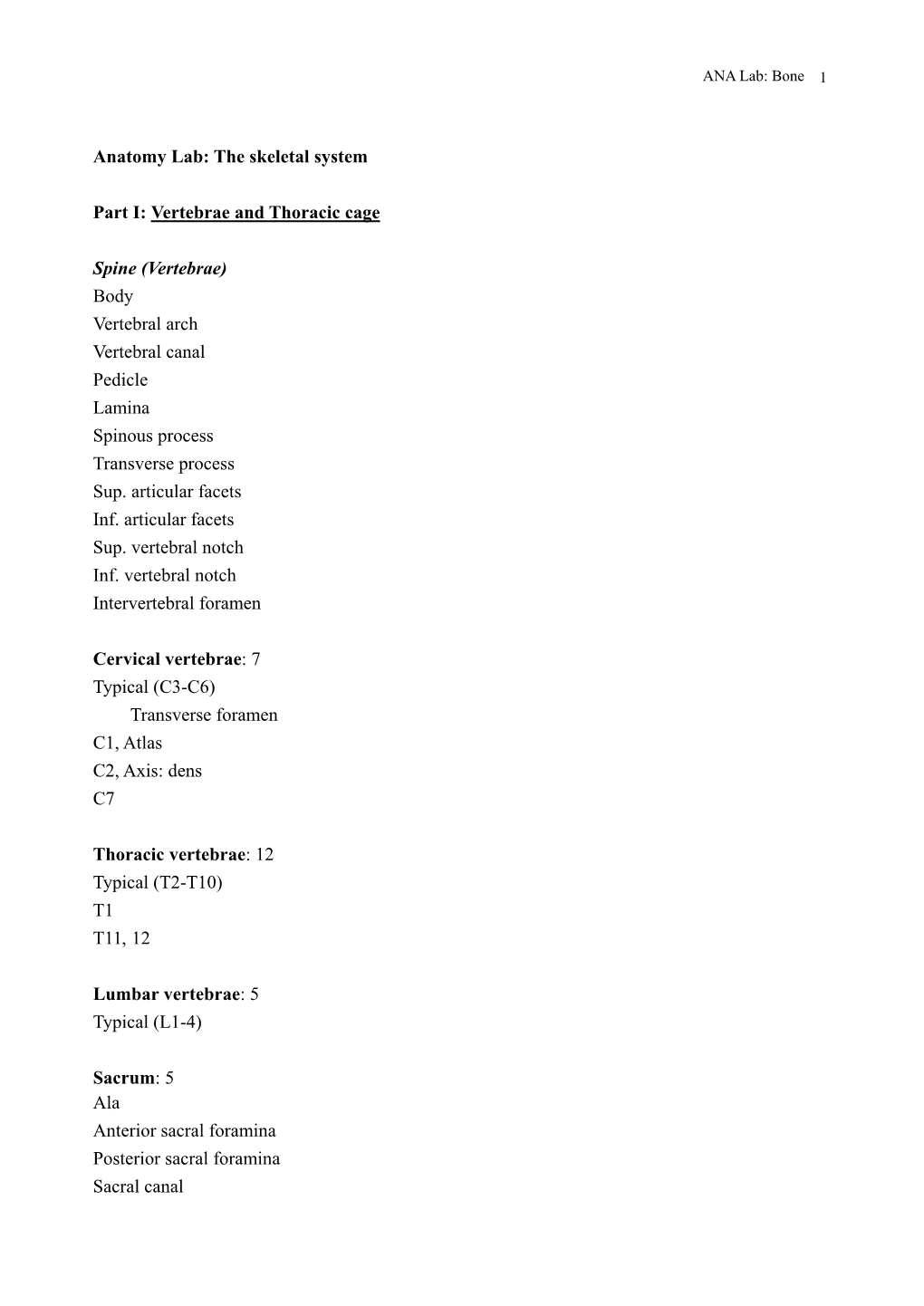 Anatomy Lab: the Skeletal System Part I: Vertebrae and Thoracic Cage