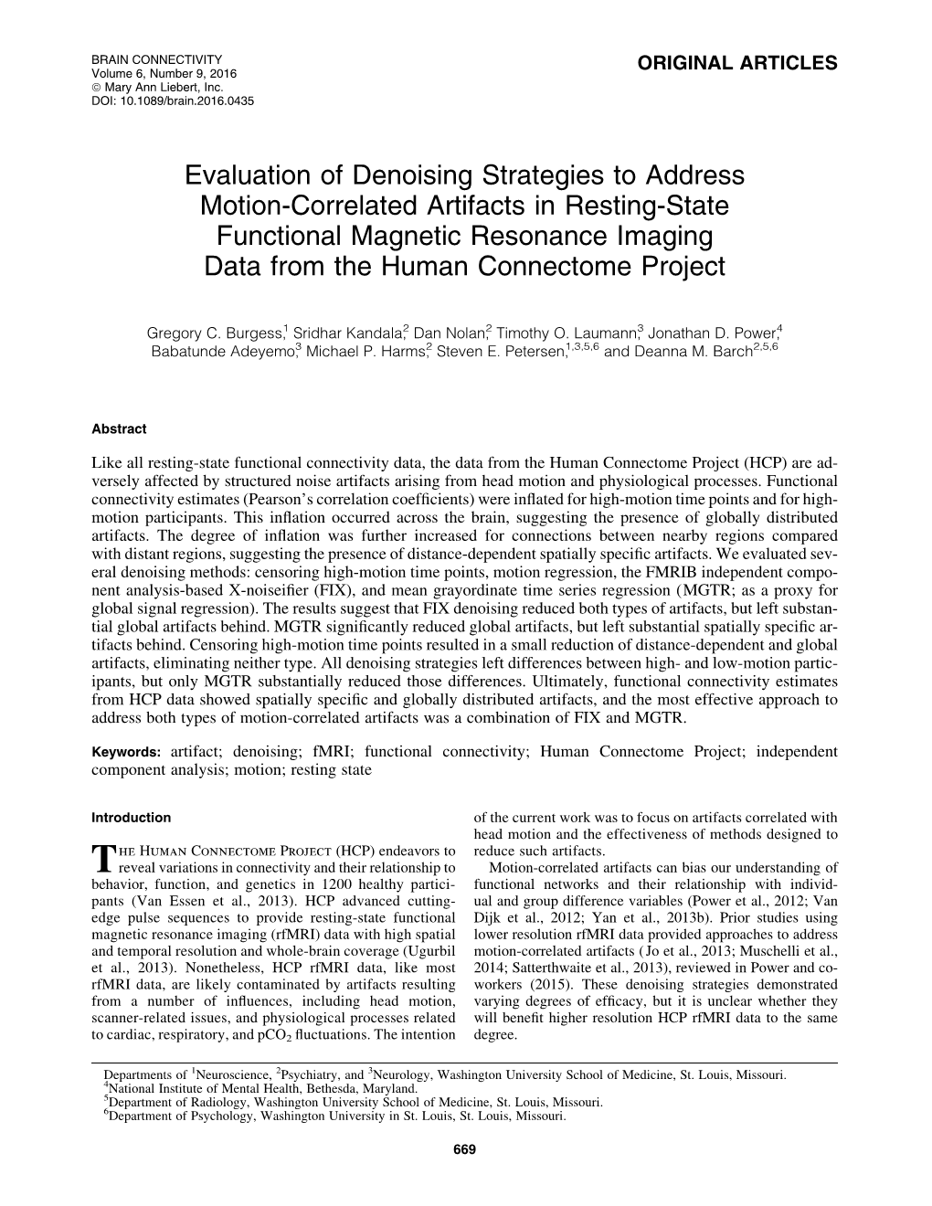 Evaluation of Denoising Strategies to Address Motion-Correlated Artifacts