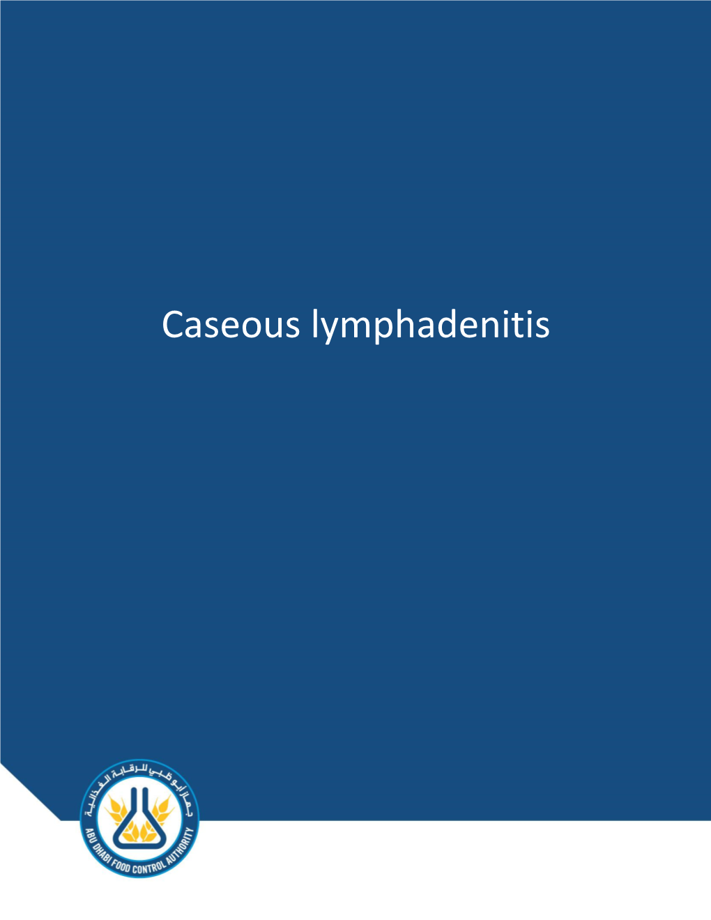Caseous Lymphadenitis in Camels