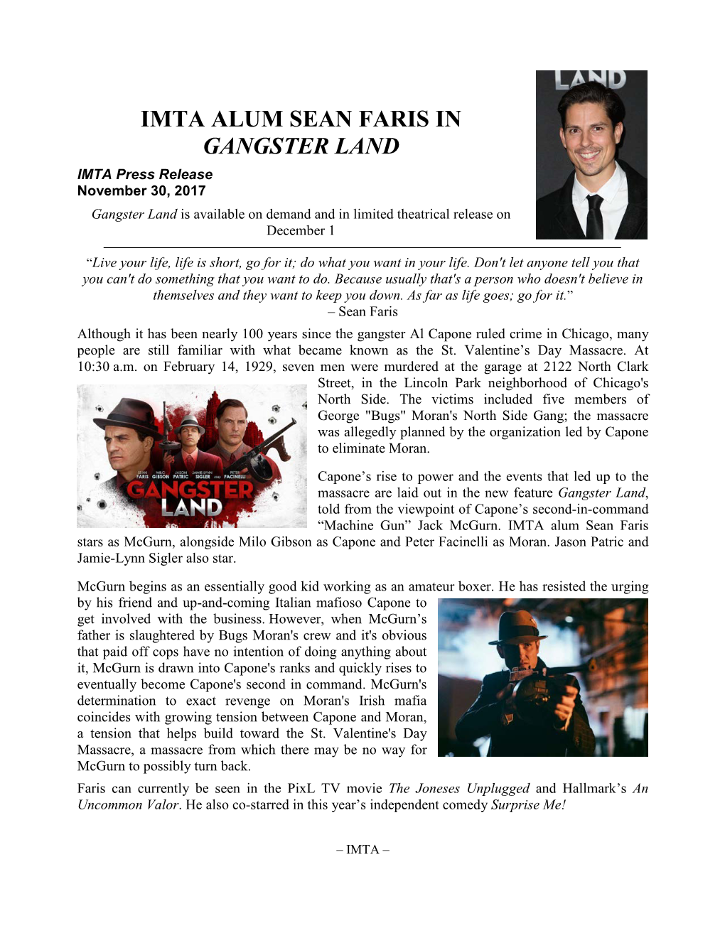 IMTA ALUM SEAN FARIS in GANGSTER LAND IMTA Press Release November 30, 2017 Gangster Land Is Available on Demand and in Limited Theatrical Release on December 1