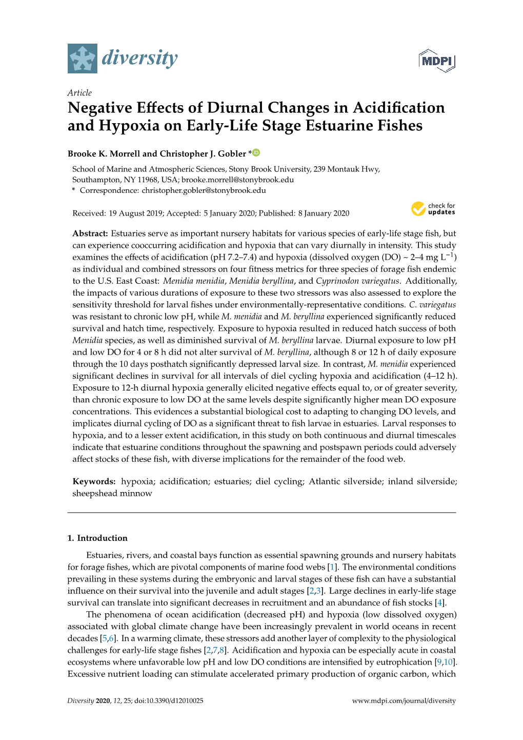 Negative Effects of Diurnal Changes in Acidification and Hypoxia on Early-Life Stage Estuarine Fishes