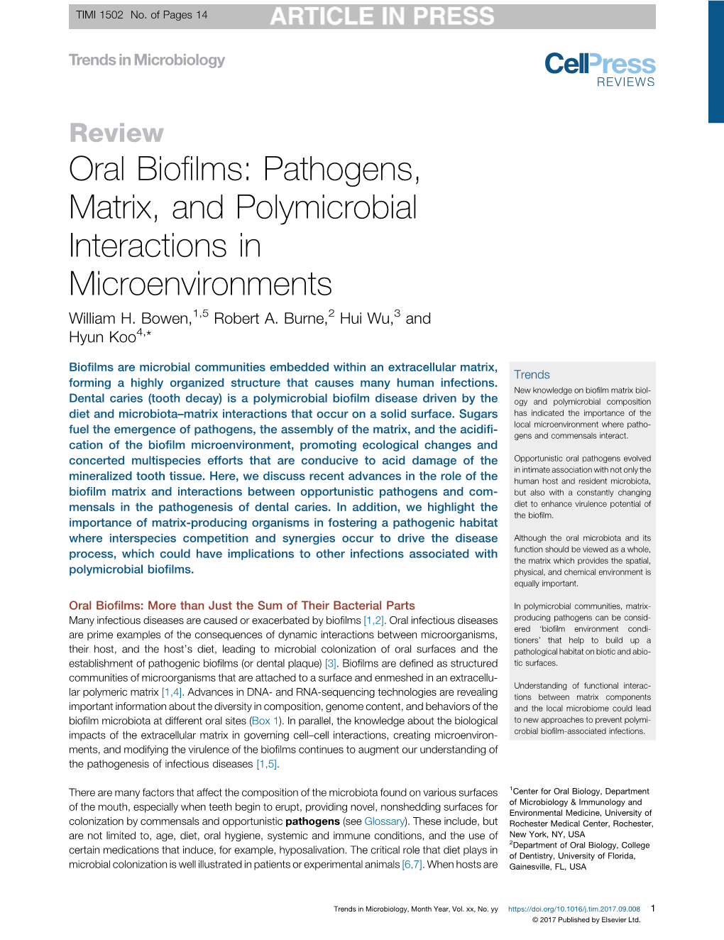 Oral Biofilms: Pathogens, Matrix, and Polymicrobial Interactions In