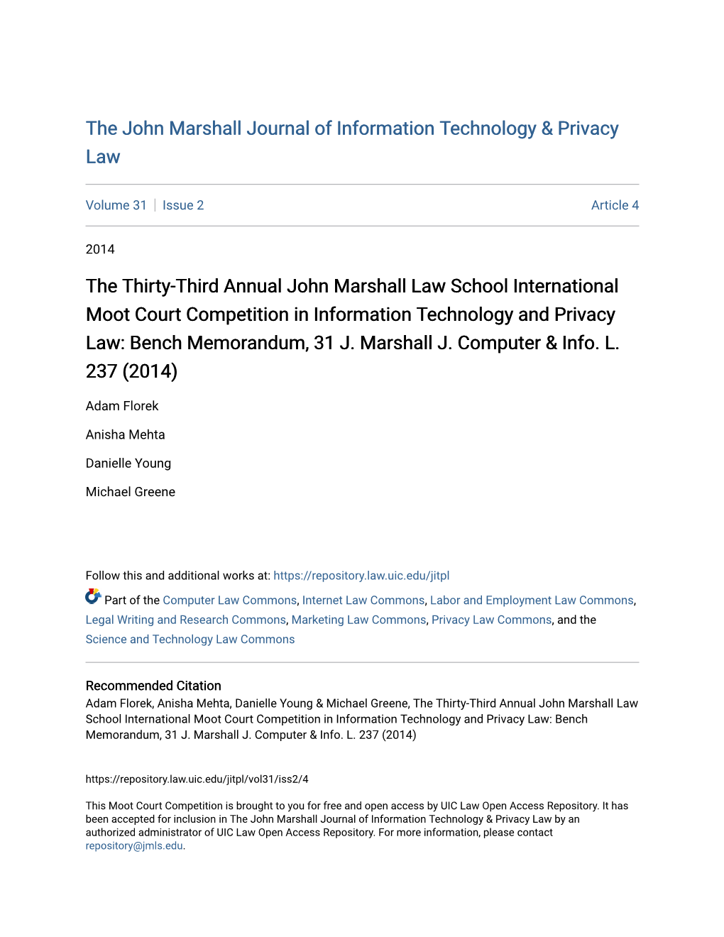 The Thirty-Third Annual John Marshall Law School International Moot Court Competition in Information Technology and Privacy Law: Bench Memorandum, 31 J