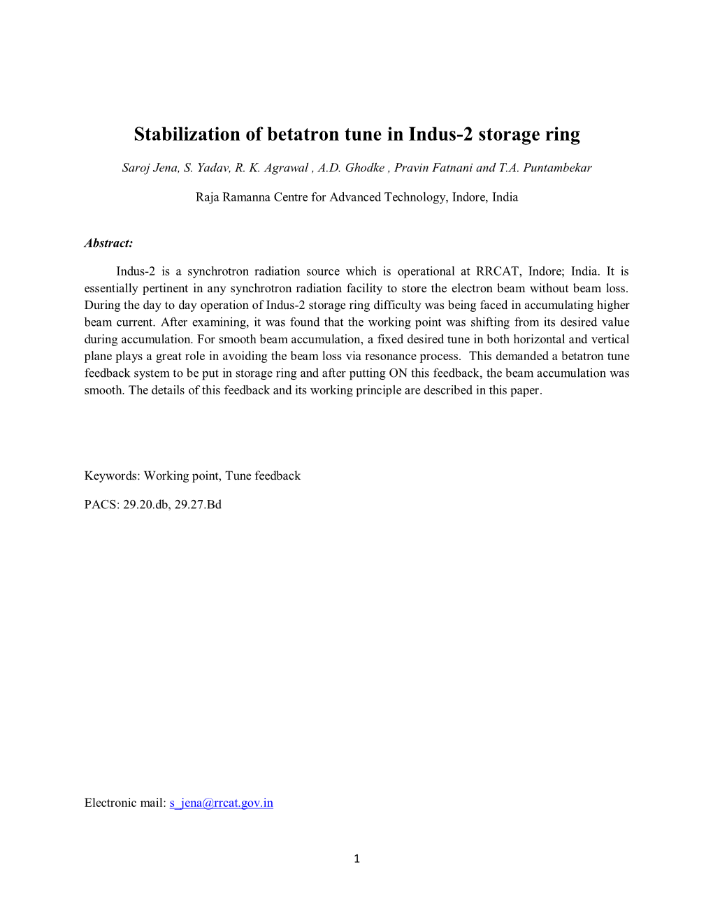 Stabilization of Betatron Tune in Indus-2 Storage Ring