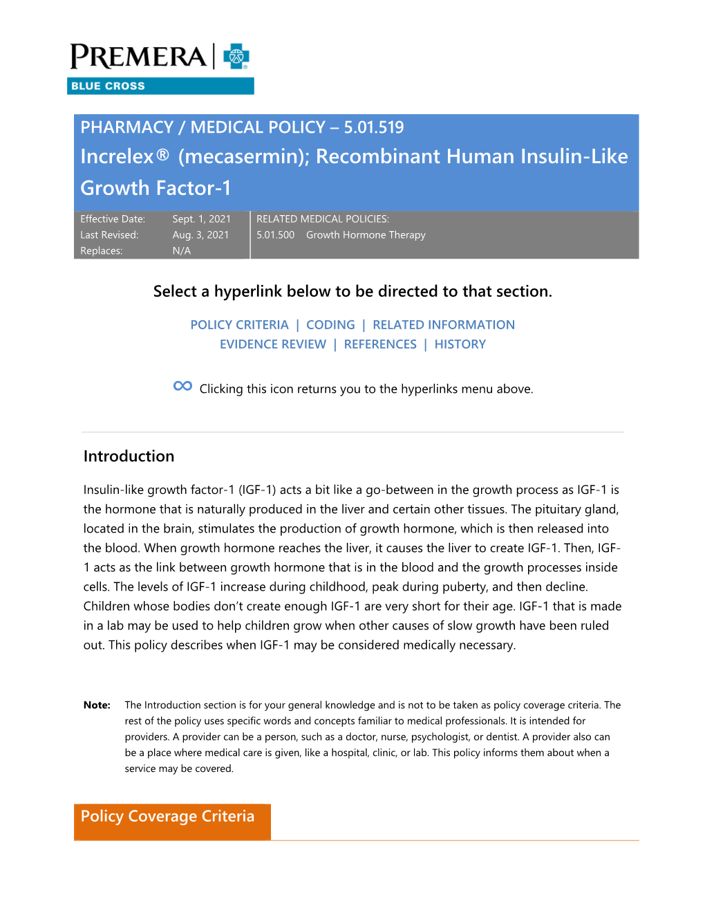 Increlex® (Mecasermin); Recombinant Human Insulin-Like Growth Factor-1