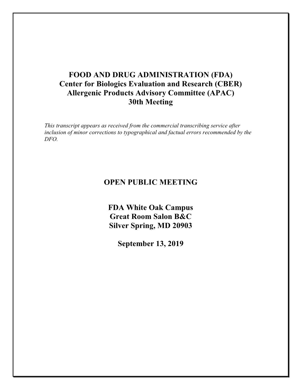 (CBER) Allergenic Products Advisory Committee (APAC) 30Th Meeting