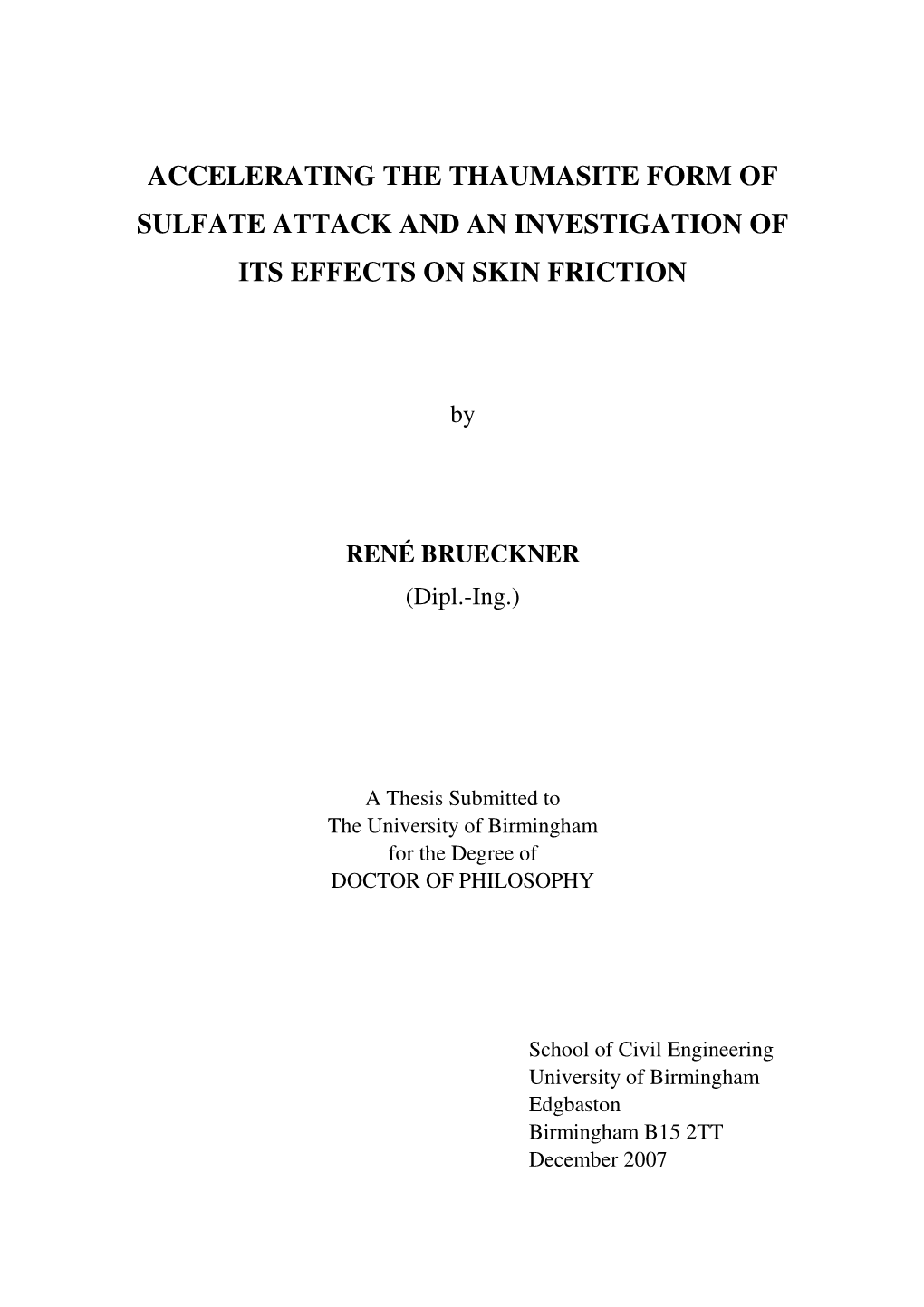 Accelerating the Thaumasite Form of Sulfate Attack and an Investigation of Its Effects on Skin Friction