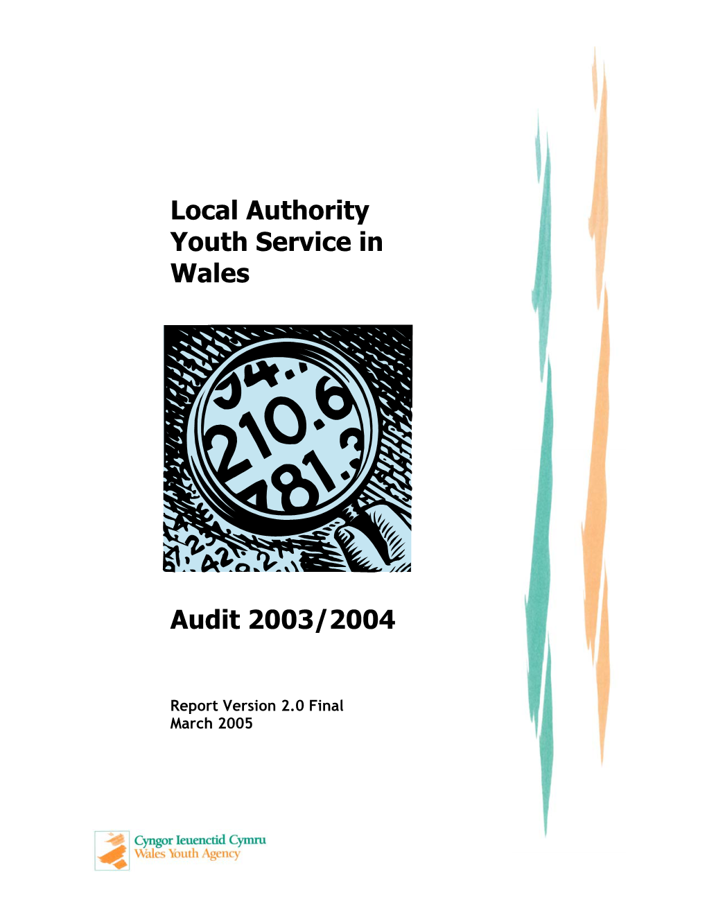 Local Authority Youth Service in Wales Audit 2003/2004