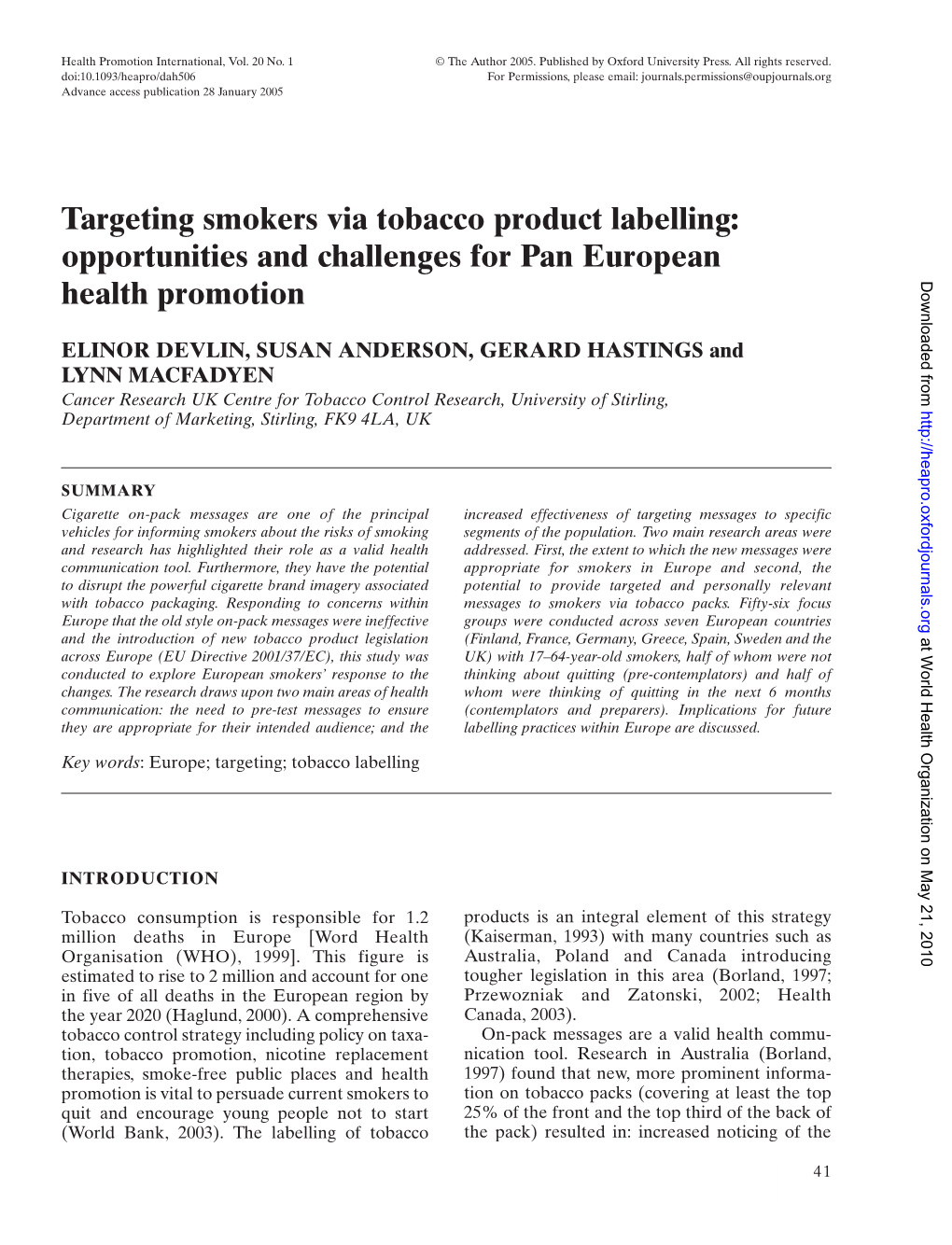 Targeting Smokers Via Tobacco Product Labelling: Opportunities and Challenges for Pan European Health Promotion Downloaded From