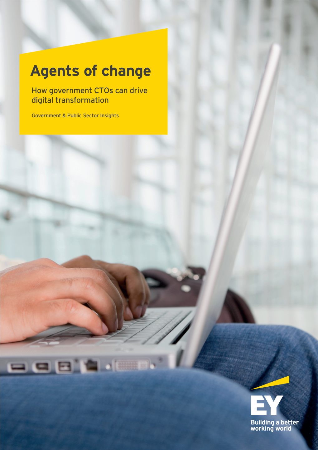Agents of Change How Government Ctos Can Drive Digital Transformation