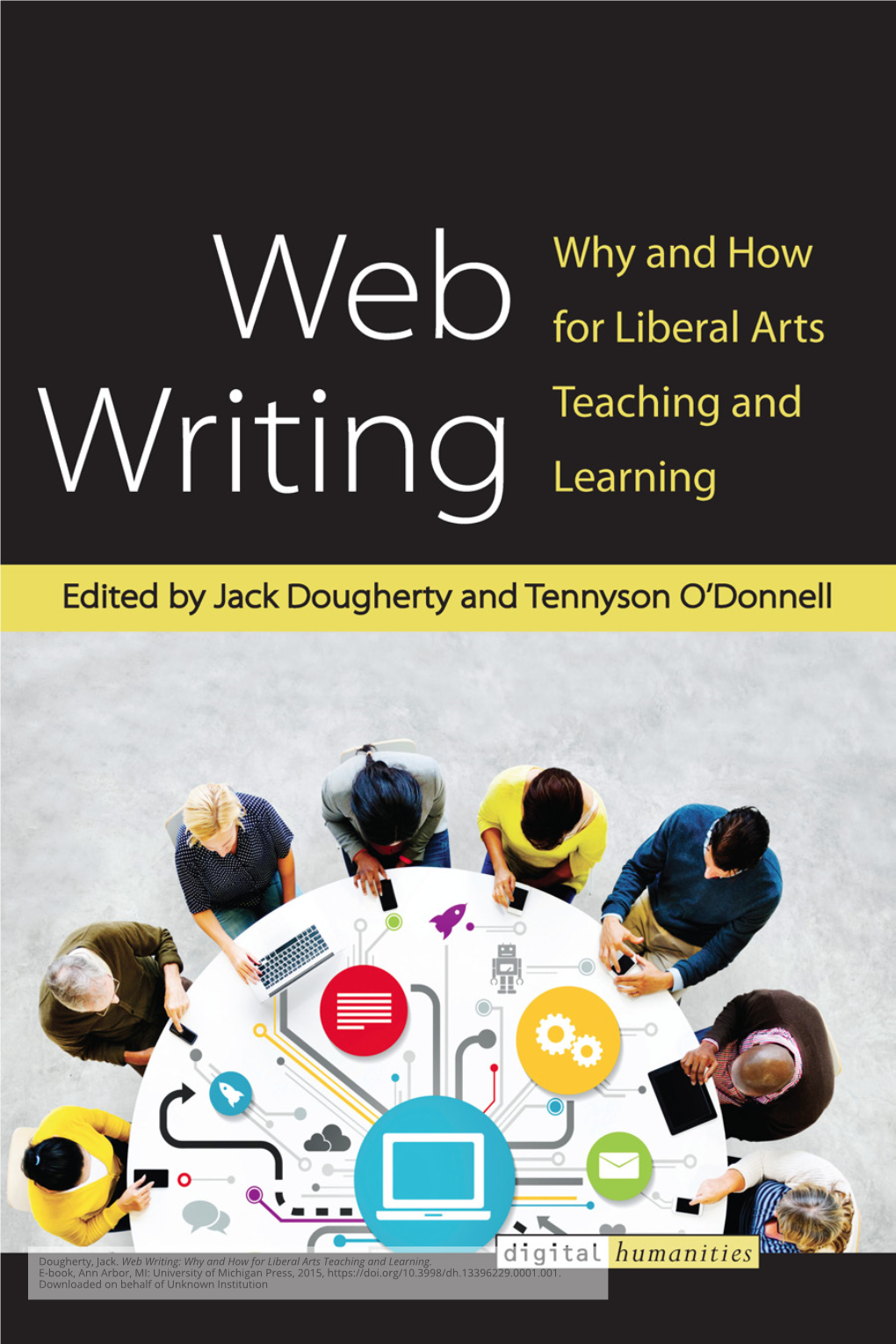 Web Writing: Why and How for Liberal Arts Teaching and Learning