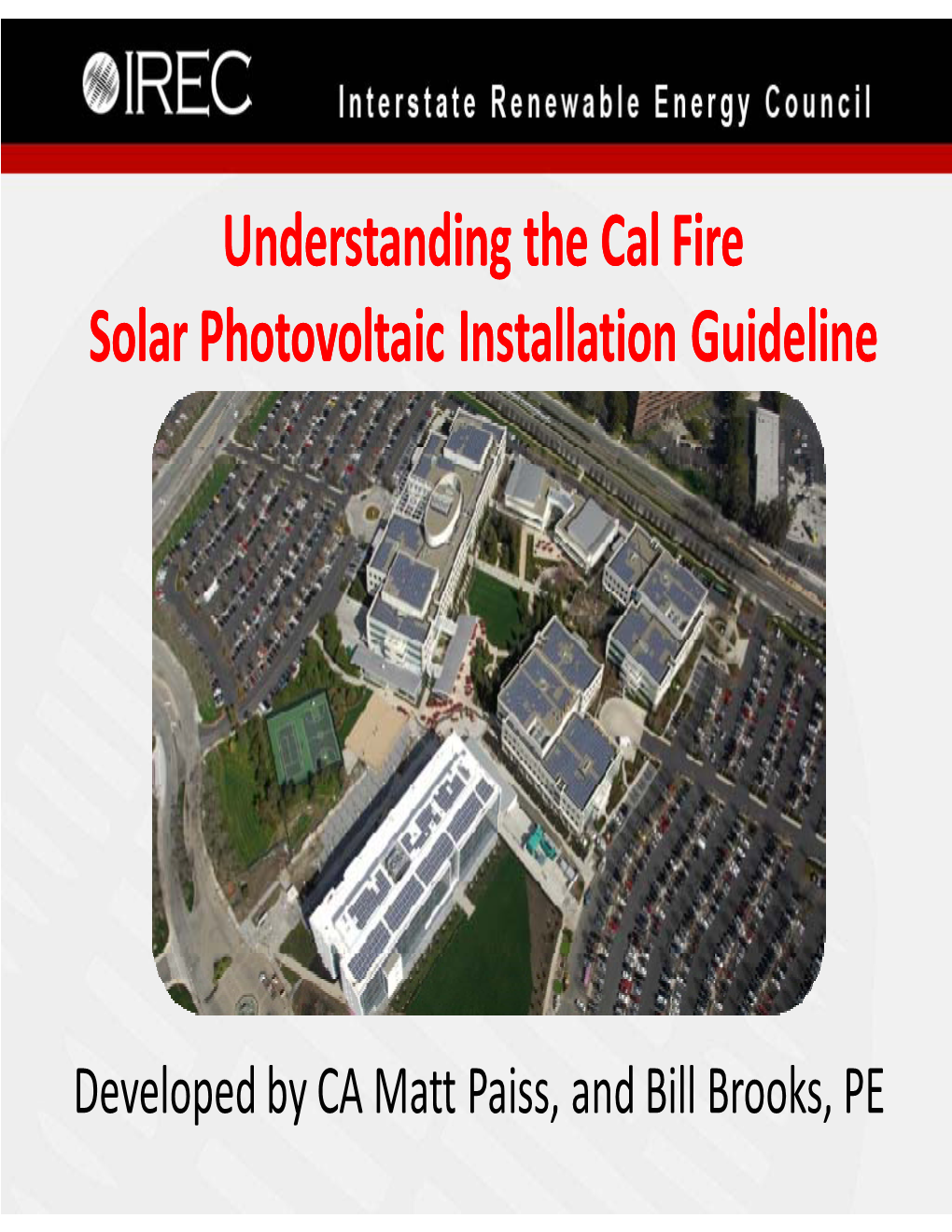 Understanding the Cal Fire Solar Photovoltaic Installation Guideline