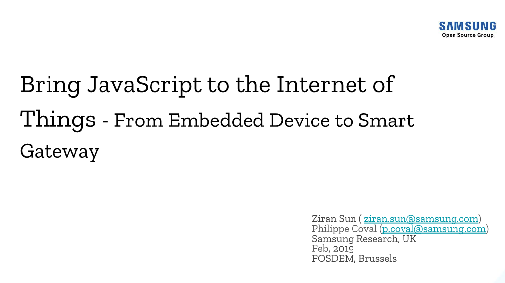 Bring Javascript to the Internet of Things - from Embedded Device to Smart Gateway