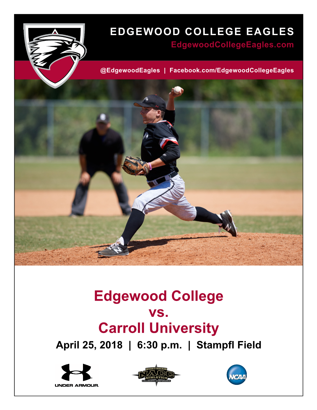 Edgewood College Vs. Carroll University April 25, 2018 | 6:30 P.M