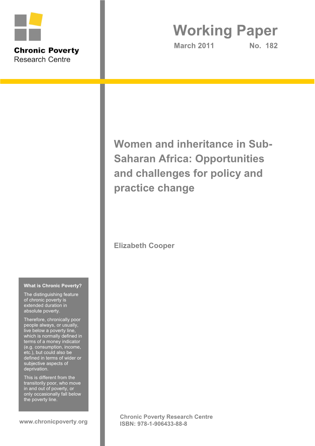 Women and Inheritance in Sub-Saharan Africa: Opportunites and Challenges for Policy and Practice Change