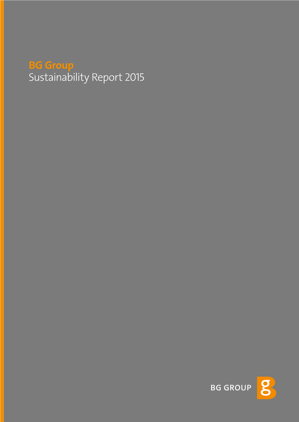 BG Group – Sustainability Report 2015