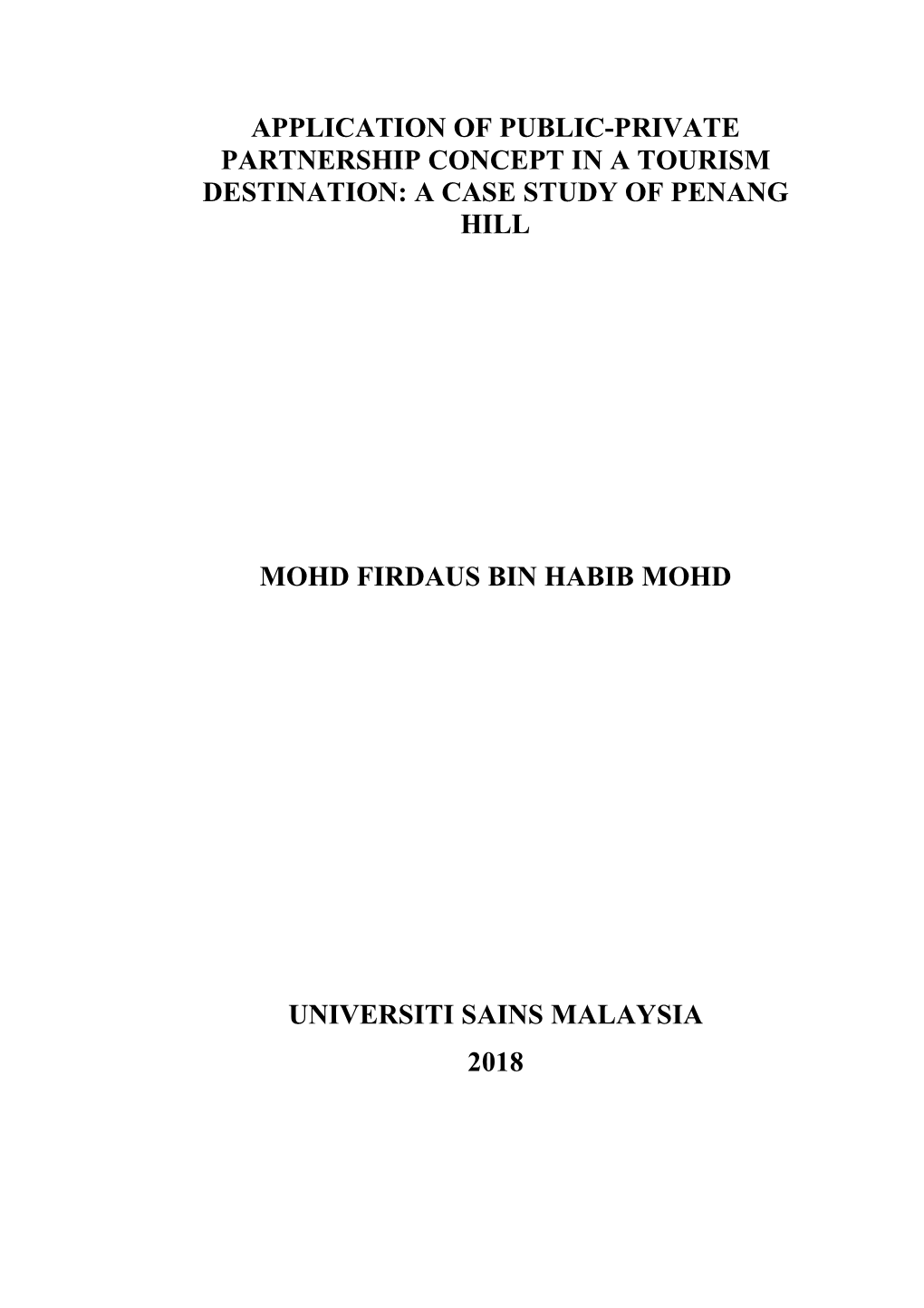 Application of Public-Private Partnership Concept in a Tourism Destination: a Case Study of Penang Hill