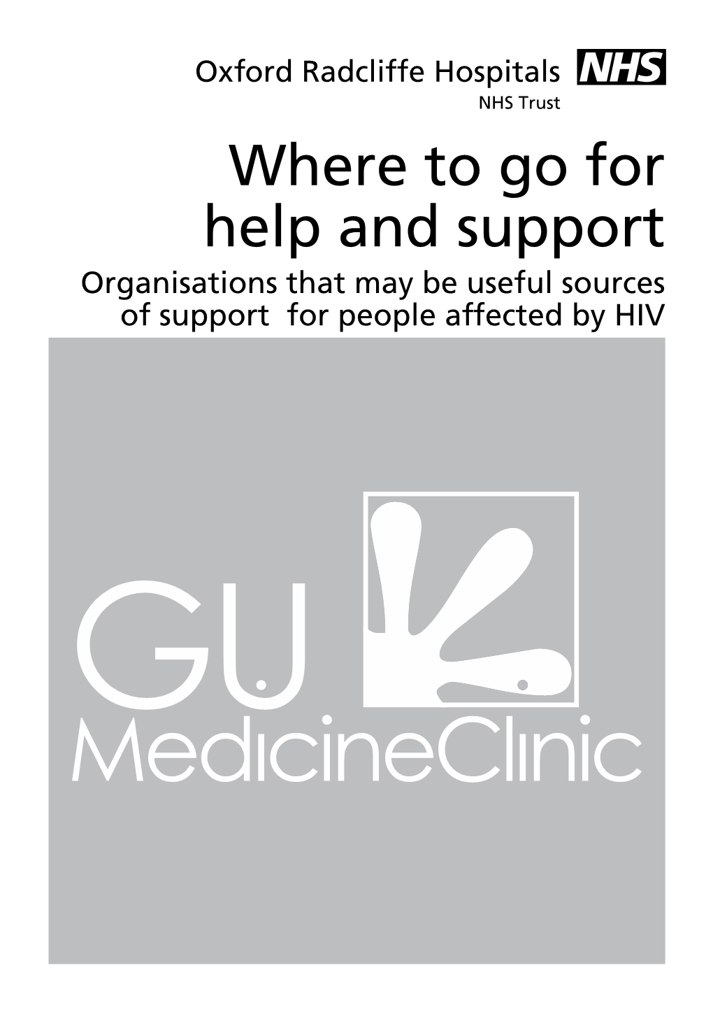 HIV: Where to Go for Help and Support