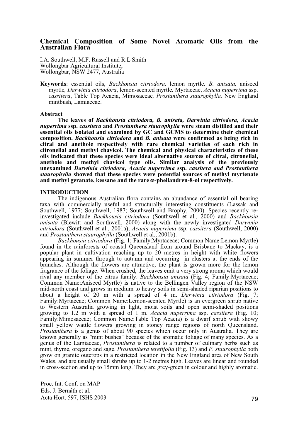 Chemical Composition of Some Novel Aromatic Oils from the Australian Flora