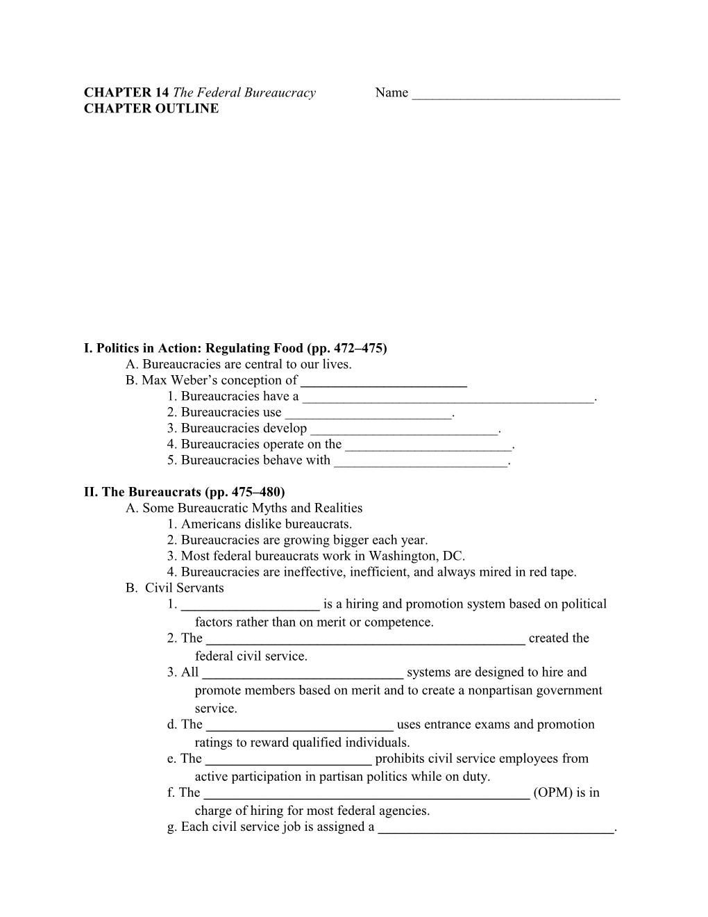 CHAPTER 14 the Federal Bureaucracy Name ______