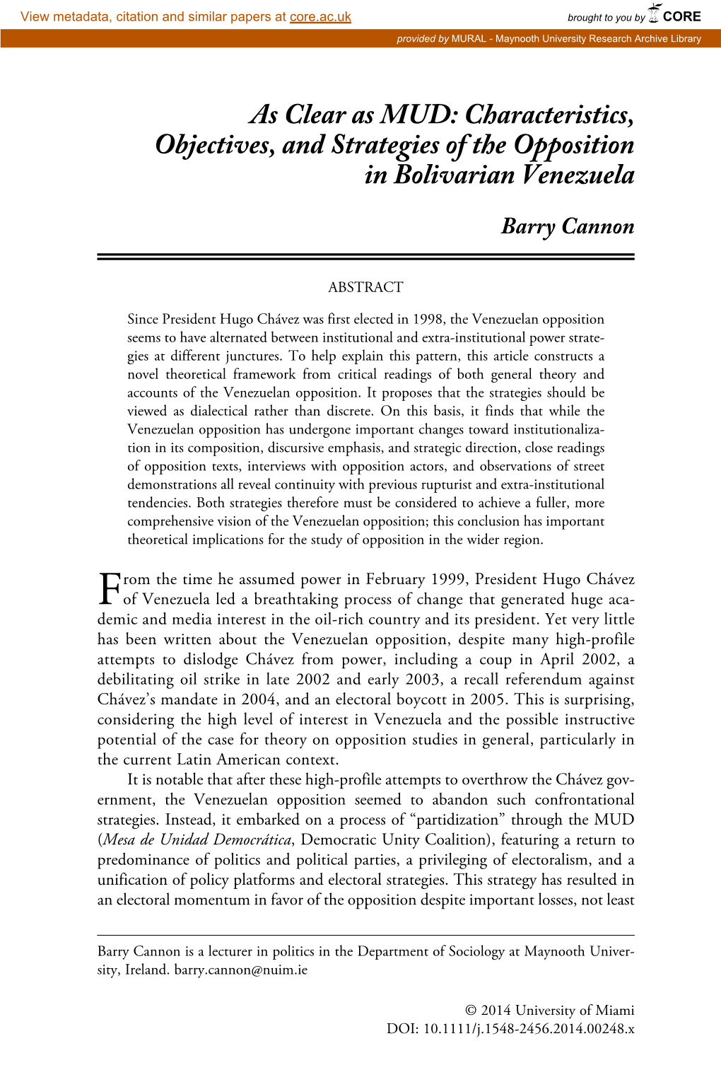 As Clear As MUD: Characteristics, Objectives, and Strategies of the Opposition in Bolivarian Venezuela