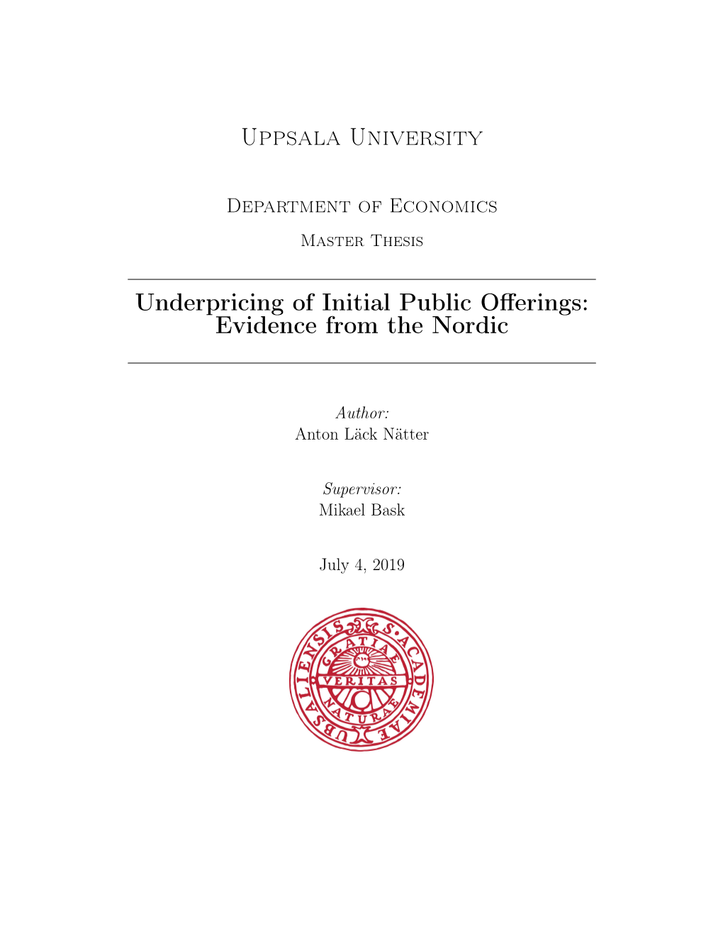 Uppsala University Underpricing of Initial Public Offerings: Evidence from the Nordic