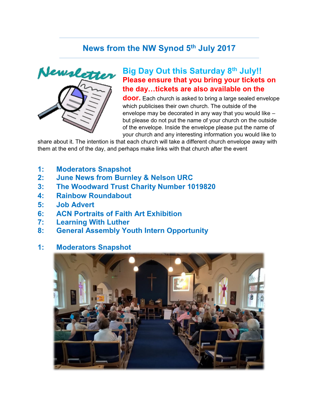 News from the NW Synod 5Th July 2017 Big Day out This Saturday 8Th
