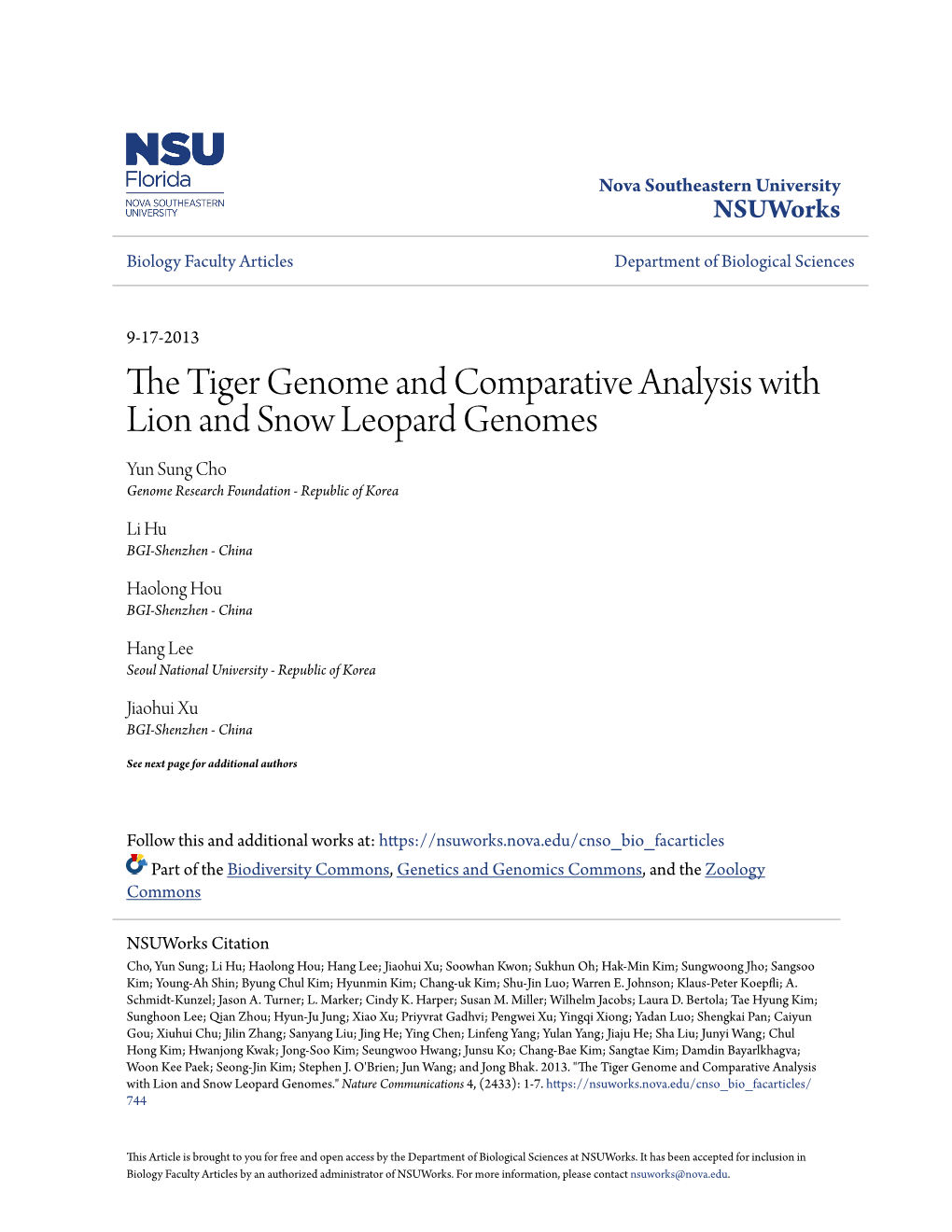 The Tiger Genome and Comparative Analysis with Lion and Snow Leopard Genomes