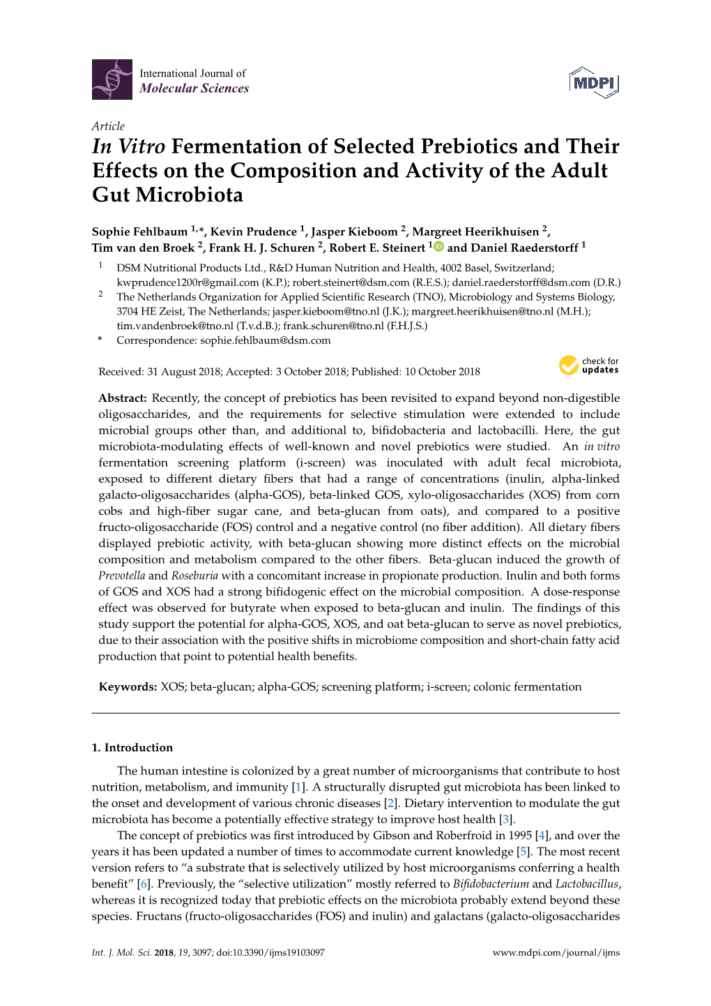 In Vitro Fermentation of Selected Prebiotics and Their Effects on the Composition and Activity of the Adult Gut Microbiota