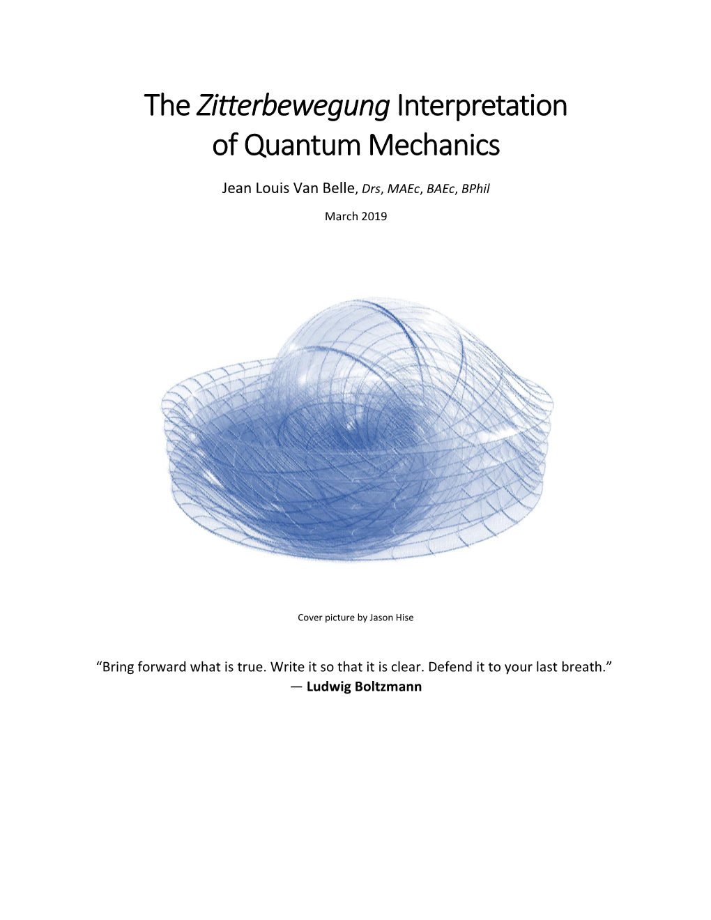 The Zitterbewegung Interpretation of Quantum Mechanics