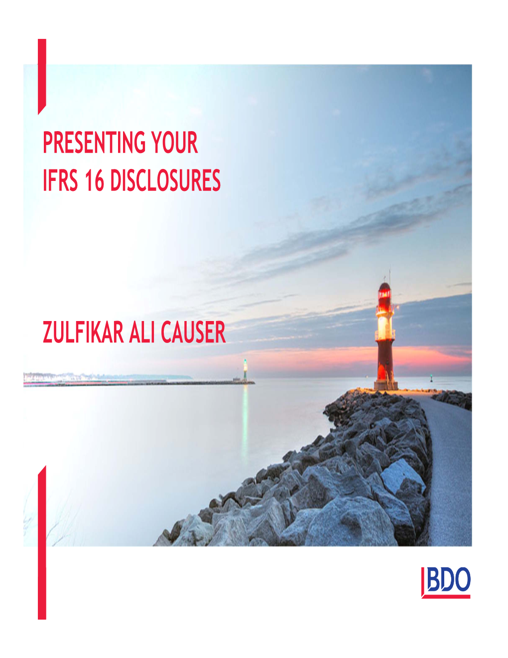 Presenting Your Ifrs 16 Disclosures Zulfikar Ali